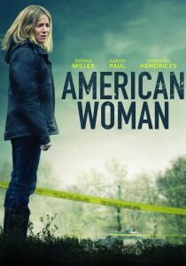 American Woman streaming