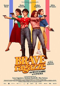 Brave ragazze streaming