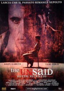 The Unsaid - Sotto silenzio streaming