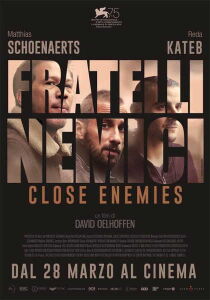 Close Enemies – Fratelli nemici streaming