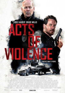 Acts of Violence streaming