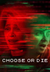 Choose or Die streaming