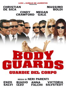 Body Guards - Guardie del corpo streaming