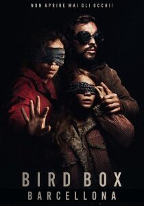 Bird Box: Barcellona streaming