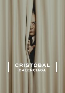 Cristóbal Balenciaga streaming