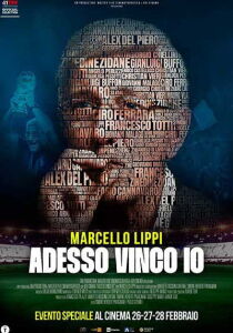 Adesso vinco io - Marcello Lippi streaming