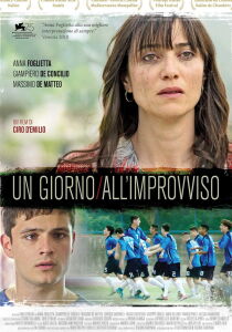 Un giorno all'improvviso streaming