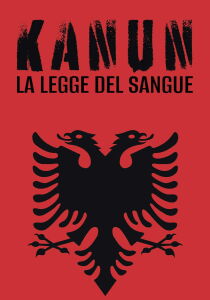 Kanun - La legge del sangue streaming